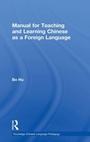 Cover: Manual for Teaching and Learning Chinese as a Foreign Language - Routledge