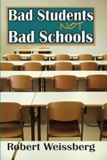 Cover: Bad Students, Not Bad Schools - Routledge