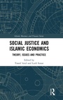 Cover: Social Justice and Islamic Economics - Routledge