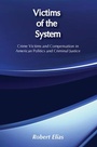 Cover: Victims of the System - Transaction Publishers