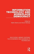 Cover: Information Technology and Workplace Democracy - Routledge
