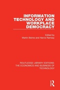 Cover: Information Technology and Workplace Democracy - Routledge