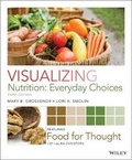Cover: Visualizing Nutrition: Everyday Choices, 3e WileyPLUS Learning Space Card - Wiley