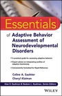 Cover: Essentials of Adaptive Behavior Assessment of Neurodevelopmental Disorders - Wiley