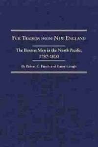 Enlarge image Cover: Fur Traders from New England - Arthur H. Clark Company