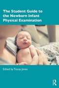 Cover: The Student Guide to the Newborn Infant Physical Examination - Routledge