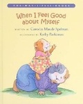 Cover: When I Feel Good about Myself - Turtleback Books