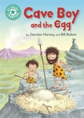 Cover: Reading Champion: Cave Boy and the Egg - Franklin Watts Ltd