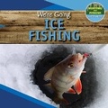 Cover: We're Going Ice Fishing - PowerKids Press
