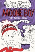Cover: Moone Boy 3: The Notion Potion - Macmillan Children's Books