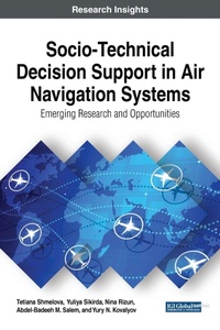 Enlarge image Cover: Socio-Technical Decision Support in Air Navigation Systems - IGI Global