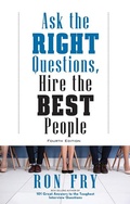 Cover: Ask the Right Questions, Hire the Best People - New Page Books,US