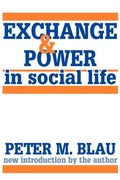 Cover: Exchange and Power in Social Life - Transaction Publishers