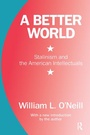 Cover: A Better World - Transaction Publishers