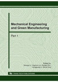 Enlarge image Cover: Mechanical Engineering and Green Manufacturing - Trans Tech Publications Ltd