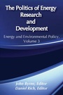 Cover: The Politics of Energy Research and Development - Transaction Publishers