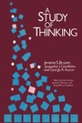 Cover: A Study of Thinking - Transaction Publishers