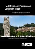 Cover: Local Identities and Transnational Cults within Europe - CABI Publishing