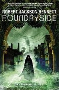 Enlarge image Cover: Foundryside - Jo Fletcher Books