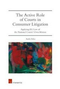 Abbildung von: The Active Role of Courts in Consumer Litigation - Intersentia Ltd