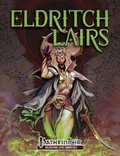 Cover: Eldritch Lairs (PFRPG) - Open Design LLC