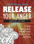 Cover: Release Your Anger - Carl Rogers Sons
