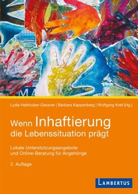 Bild vergrößern Bild: Wenn Inhaftierung die Lebenssituation prägt - Lambertus-Verlag