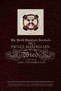 Cover: The North American Journals of Prince Maximilian of Wied - Arthur H. Clark Company
