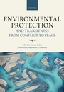 Cover: Environmental Protection and Transitions from Conflict to Peace - OUP eBook