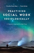 Cover: Practising Social Work Sociologically - Bloomsbury Academic