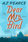 Cover: Dear Mrs Bird - Picador