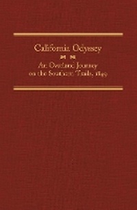 Enlarge image Cover: California Odyssey - Arthur H. Clark Company