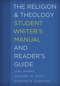 Cover: The Religion and Theology Student Writer's Manual and Reader's Guide - Rowman & Littlefield Publishers