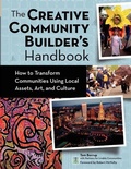 Cover: The Creative Community Builder's Handbook - Fieldstone Alliance