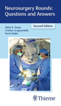 Enlarge image Cover: Neurosurgery Rounds: Questions and Answers - Thieme Publishers
