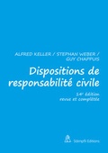 Cover: Dispositions de responsabilit&eacute; civile - St&auml;mpfli Verlag AG