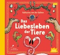 Cover: Das Liebesleben der Tiere - Igel Records