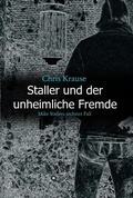 Cover: Staller und der unheimliche Fremde - tredition