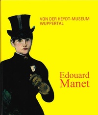 Enlarge image Cover: Edouard Manet - Von der Heydt-Museum
