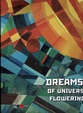 Cover: Dreams of universal Flowering - Palace Editions