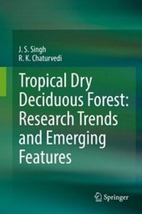 Abbildung von: Tropical Dry Deciduous Forest: Research Trends and Emerging Features - Springer