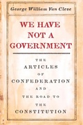 Cover: We Have Not a Government - University of Chicago Press