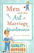 Cover: Men and the Art of Marriage Maintenance - Horizon Publishers & Distributors