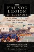 Cover: Nauvoo Legion in Illinois - Arthur H. Clark Company
