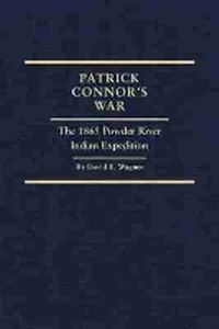 Enlarge image Cover: Patrick Connor's War - Arthur H. Clark Company