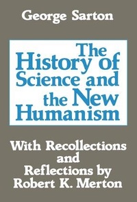 Enlarge image Cover: The History of Science and the New Humanism - Transaction Publishers