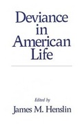 Cover: Deviance in American Life - Transaction Publishers