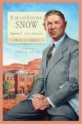 Cover: Edward Hunter Snow - Arthur H. Clark Company