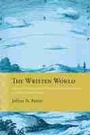 Cover: The Written World - Northwestern University Press