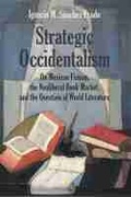 Cover: Strategic Occidentalism - Northwestern University Press